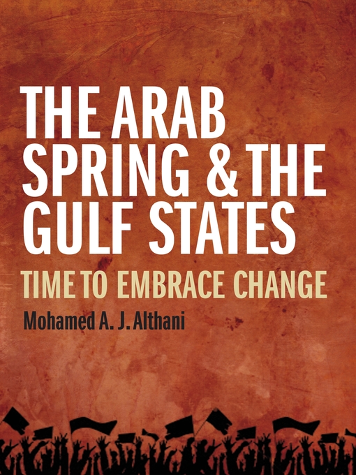 Cover of The Arab Spring and the Gulf States